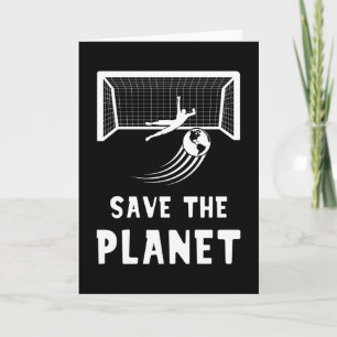 Soccer Football Earth Day Save The Planet Card