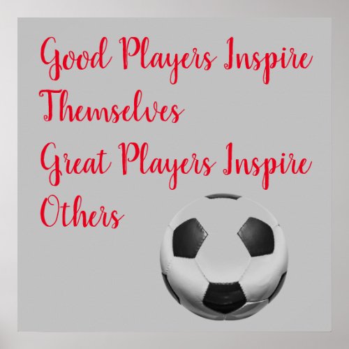 Soccer Football Inspirational Quote Inspire Player Poster