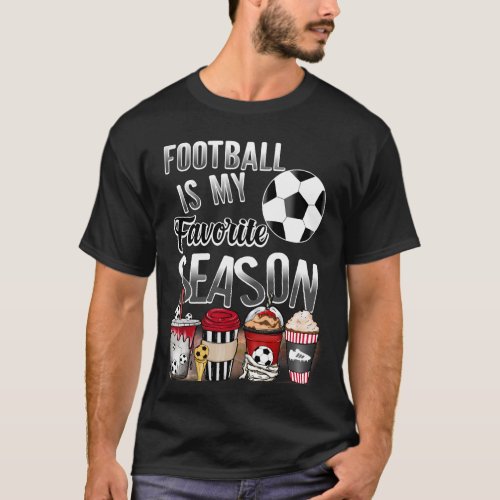 Soccer Football is Fabulous season T_Shirt