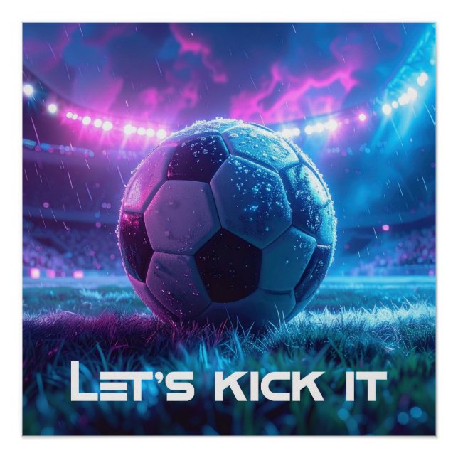 SOCCER - FOOTBALL - LET'S KICK IT POSTER (Front)
