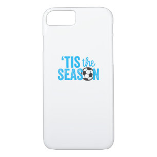 Soccer For Teen Girls Tis The Season iPhone 8/7 Case