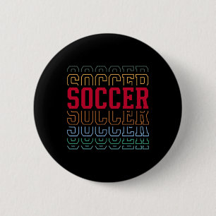 Soccer Funny Layered Text Team Player Coach Youth  Button