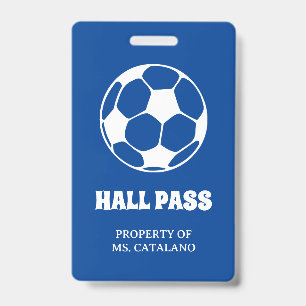soccer futbol Teacher Hall Pass school colors Badge