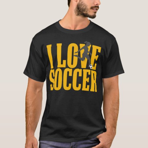 Soccer Gift For Girls I Love fans  T_Shirt