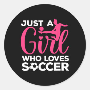 Soccer Girl Art For Girls Kids Toddler Women Socce Classic Round Sticker