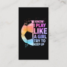 Soccer Girl Statement Football Player Business Card at Zazzle
