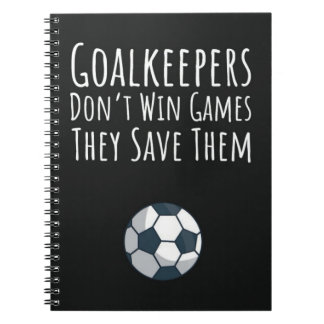 Soccer Goalie Gifts Futbol Goalkeeper Boys Girls Notebook