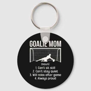 Soccer Goalkeeper Mom Definition Soccer Goalie Mot Keychain