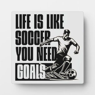 Soccer Goals Quote motivation Plaque