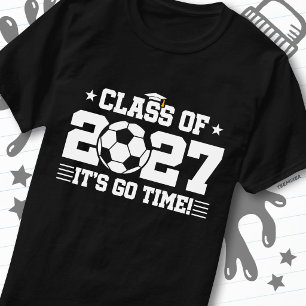 Soccer Graduation Go Time Senior Class of 2027 T-Shirt