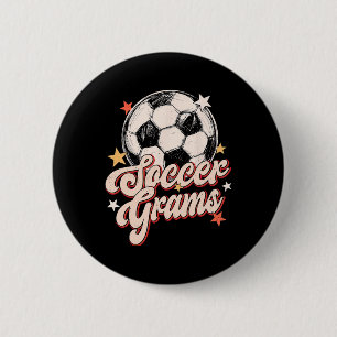 Soccer Grams Groovy Retro Soccer Player Lover  Button
