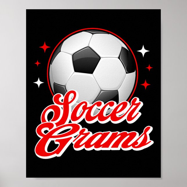 Soccer Grams Sport Soccer Player  Poster (Front)