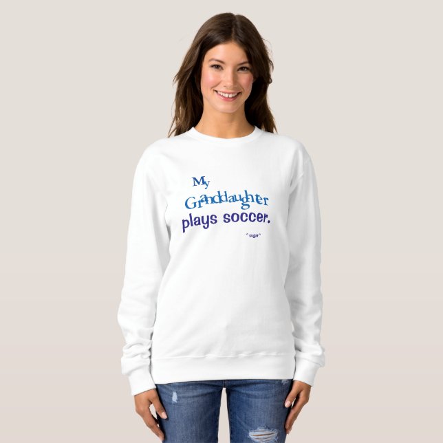 Soccer Grandma Sweatshirt (Front Full)