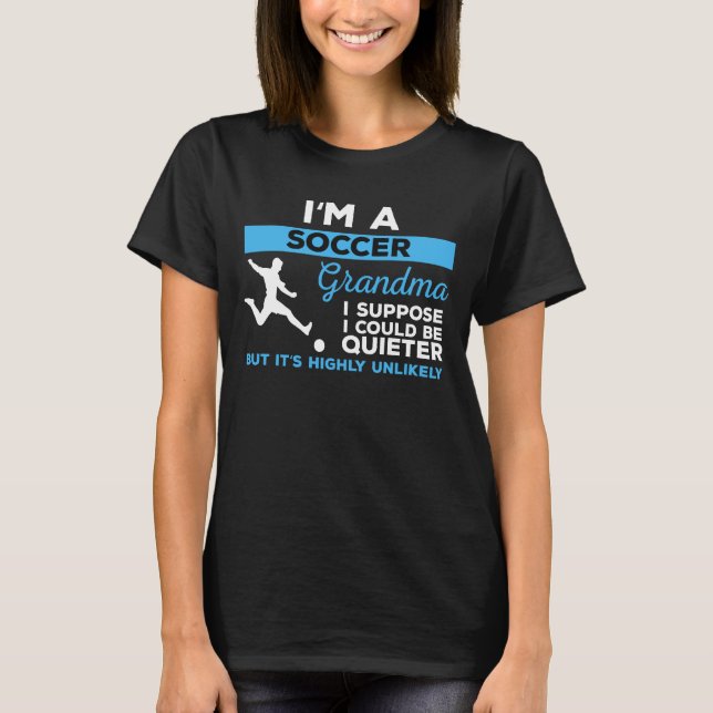 Soccer Grandma T-Shirt (Front)