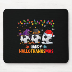 Soccer Halloween Thanksgiving Xmas Happy Hallothan Mouse Pad