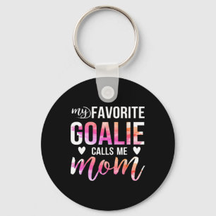 Soccer Hockey Tee For Moms My Favorite Goalie Call Keychain