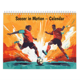 Soccer in Motion – Calendar