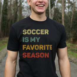 Soccer Is My Favorite Season Retro T-Shirt