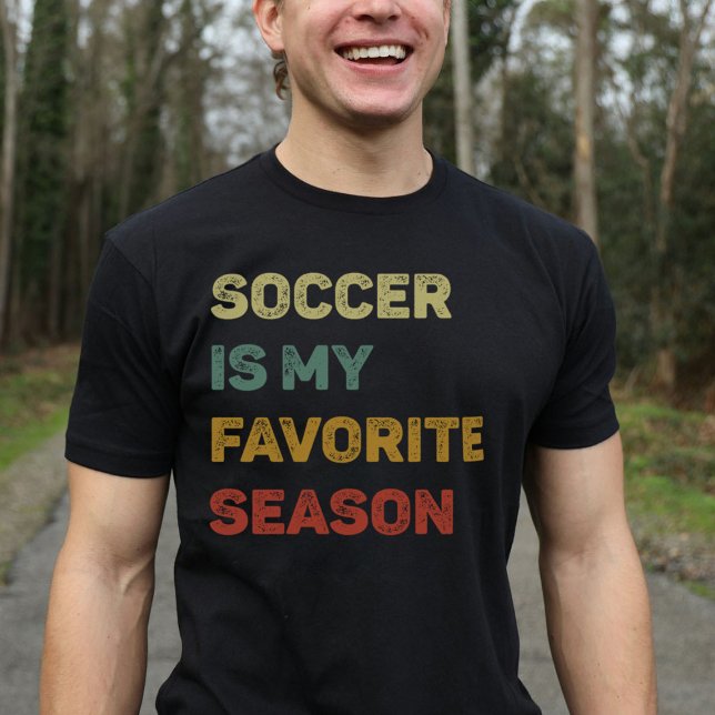 Soccer Is My Favorite Season Retro T-Shirt (Creator Uploaded)