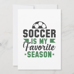 Soccer Is My Favorite Season Thank You Card