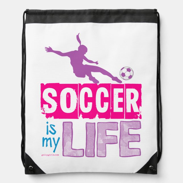 Soccer Is My Life Drawstring Bag (Front)