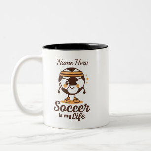 Soccer Is My Life Personalized Name Two-Tone Coffee Mug