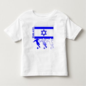 Soccer Israel T-shirt by nitsupak at Zazzle