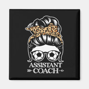 Soccer Istant Coach Messy Bun Hair Funny Soccer Co Magnet