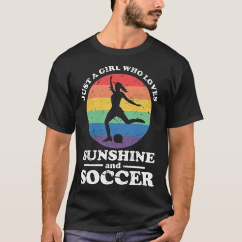 Soccer Just A Girl Who Loves Sunshine And chilean  T_Shirt