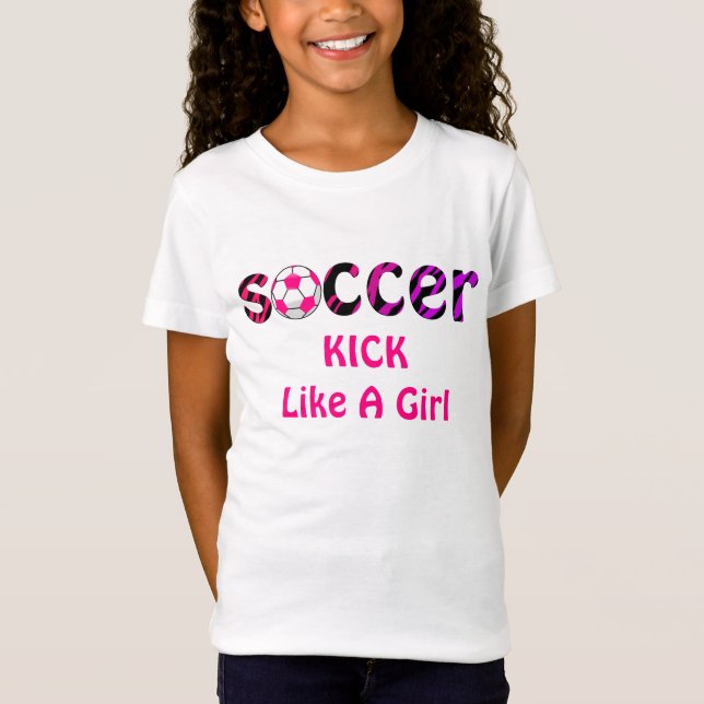 Soccer KICK Like A Girl Shirt (Front)