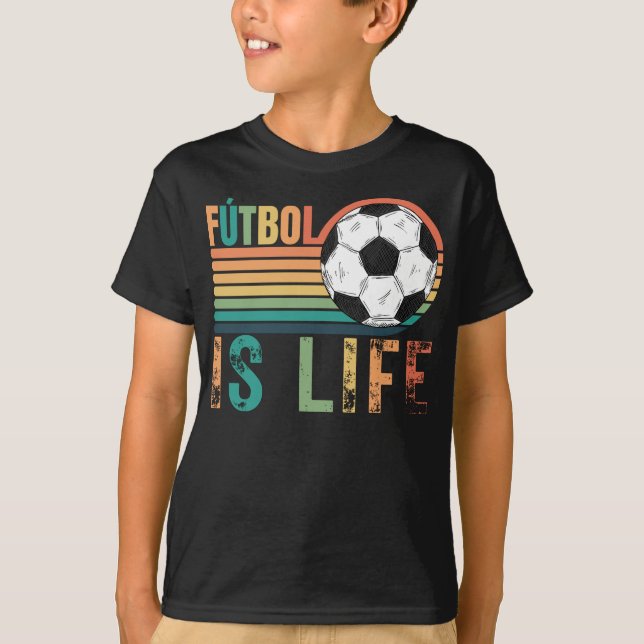Soccer kids tshirts, Retro Style Futbol IS life T-Shirt (Front)