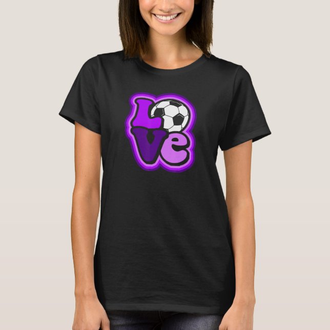 Soccer Love for Teen Girls & Women Shades of Purpl T-Shirt (Front)