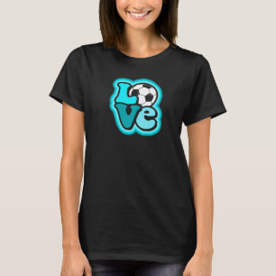 Soccer Love for Teen Girls & Women Turquoise Blue T-Shirt