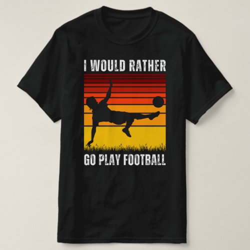 Soccer Lovers Quote with White Text T_Shirt