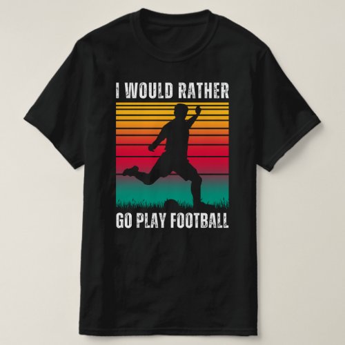 Soccer Lovers Quote with White Text T_Shirt