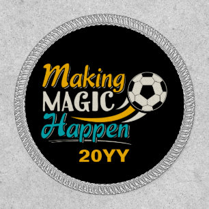 Soccer Making Magic Happen Patch