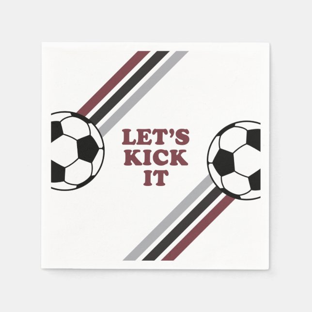 Soccer Maroon Stripes Let's Kick It Birthday Napkins (Front)