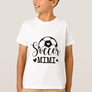 Soccer Mimi Funny Sports Soccer Player T-Shirt