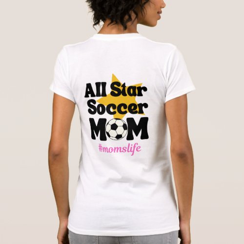 Soccer Mom All Star Soccer Mom Funny  T_Shirt