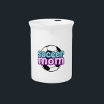 Soccer Mom Beverage Pitcher<br><div class="desc">THANK YOU FOR CHECKING OUT MY DESIGN! :-) Here is to all you moms out there whose kid plays this awesome sport! Let the world know that you love the game and you're a proud Soccer Mom! :p Anyway... by clicking the "Customize it" button, you can make various changes depending...</div>