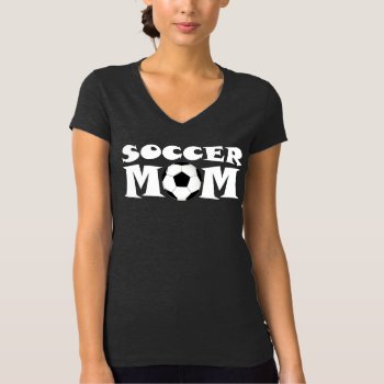 Soccer Mom Custom Player Name And Number T-shirt by SoccerMomsDepot at Zazzle
