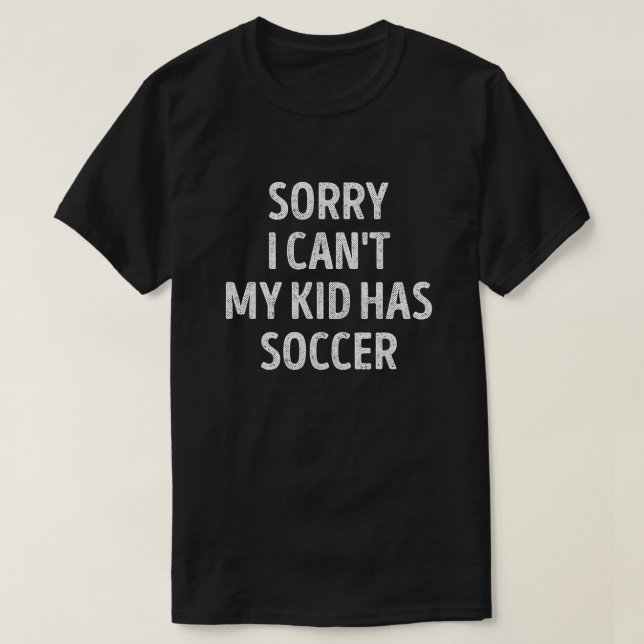 Soccer Mom Dad Funny Soccer Parent T-Shirt (Design Front)