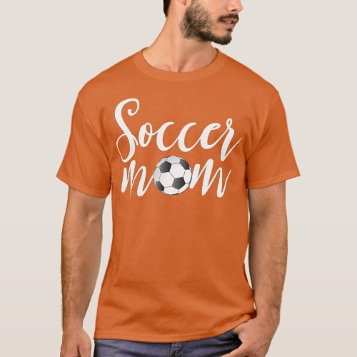 Soccer Mom Family Matching Team Player Gift Sport T_Shirt