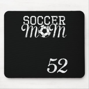 Soccer Mom Jersey Number 52 Favorite Player #52 Te Mouse Pad