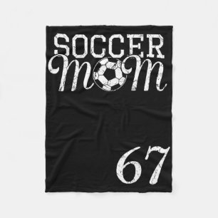 Soccer Mom Jersey Number 67 Favorite Player #67 Te Fleece Blanket