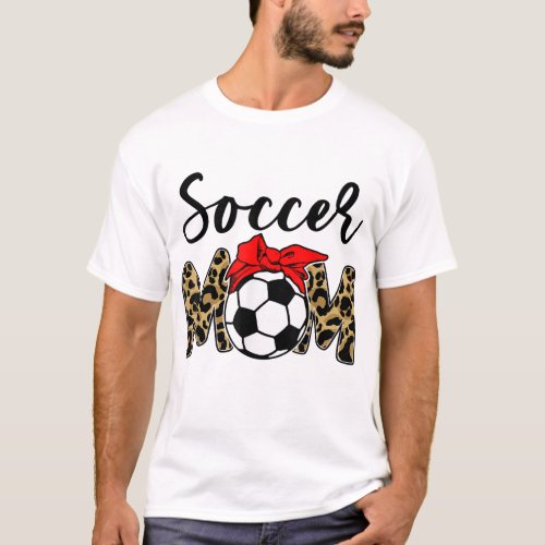 Soccer Mom Leopard Funny Soccer Ball Bandana Mothe T_Shirt