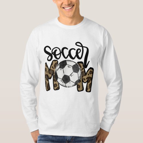 Soccer Mom Leopard Funny Soccer Mom Mothers Day T_Shirt