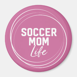 Soccer Mom Life Magnet - Pink