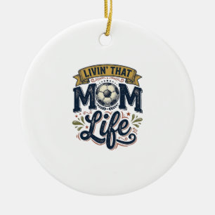 Soccer Mom Life Vintage Engraving Shirt Design_1 Ceramic Ornament