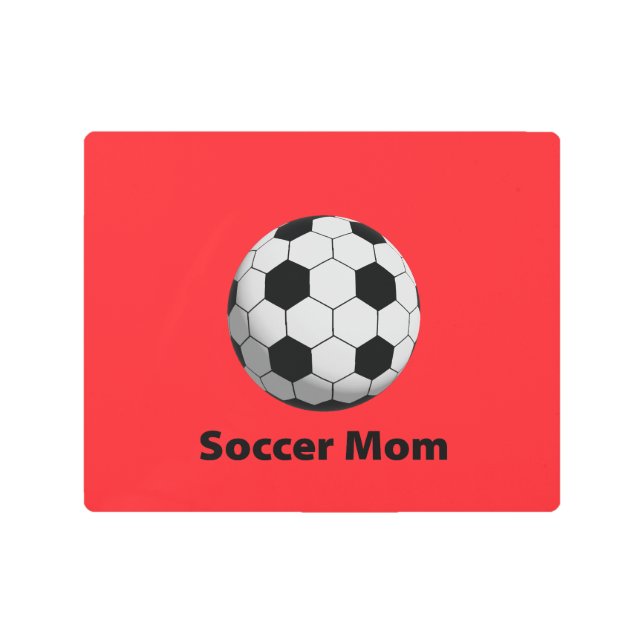 Soccer Mom Metal Art (Front)